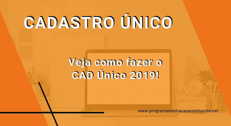 Como fazer Cadastro Único 2019 – CAD Único