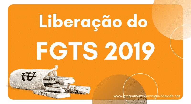 FGTS 2019 – Conheça as Regras e as Datas de Saque!